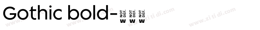 Gothic bold字体转换